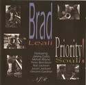 Brad Leali - Priority Soul!